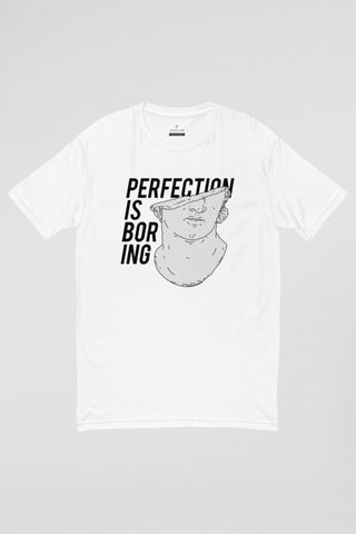 BORING PERFECTION